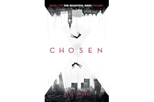 Chosen: Book 1 of The Beautiful Ones trilogy (The Cassandra Programme Series)