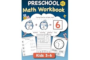 Preschool Math Workbook: Beginner Mathematics Workbook for Kids Age 3-6 | K-1 | Number, Counting, Addition, Time | Self Study