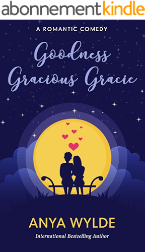 Download Goodness Gracious Gracie ( A Romantic Comedy) (The Monsoon Series Book 2) (English Edition) PDF