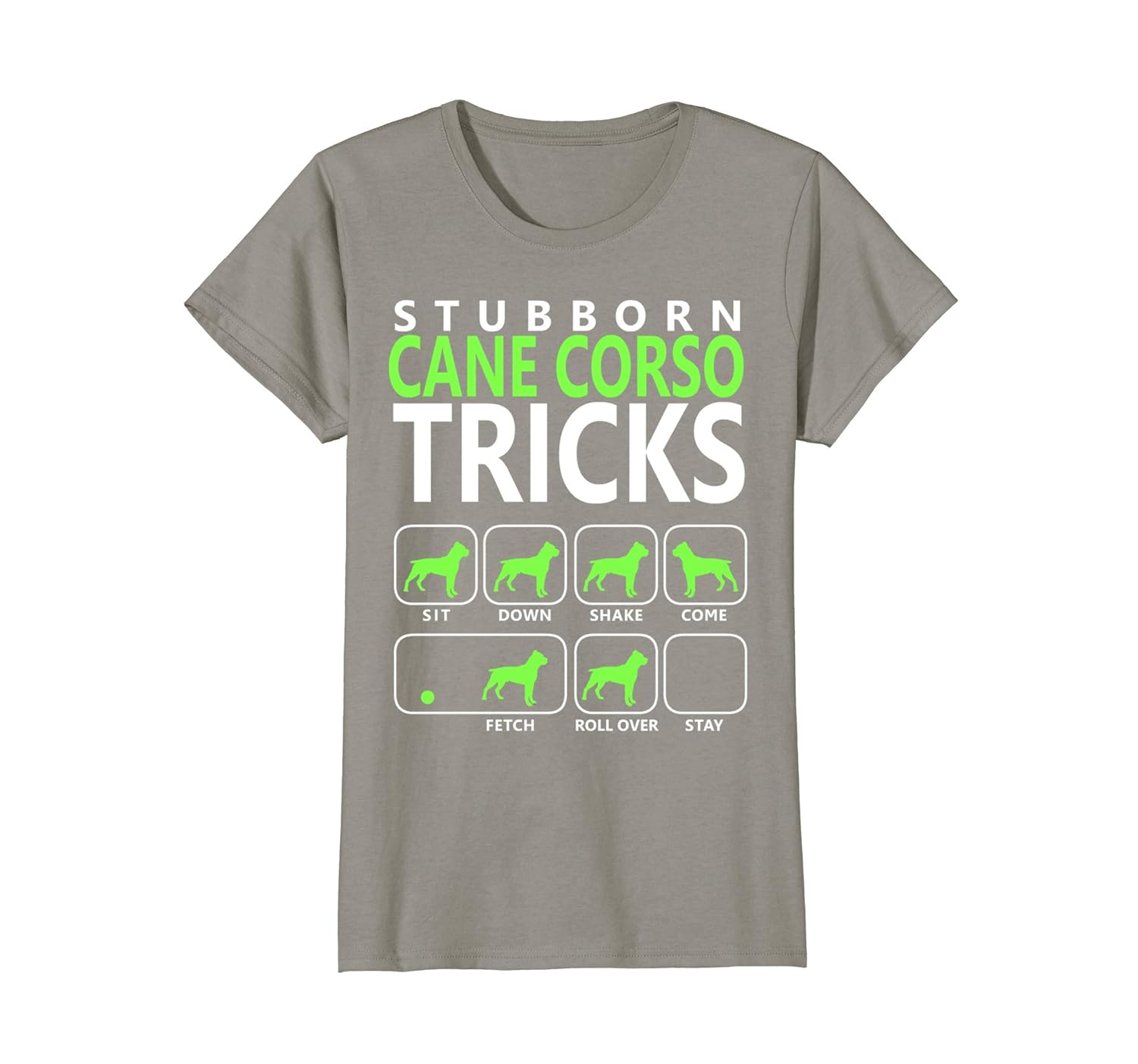 Cane Corso shirt Stubborn Cane Corso Tricks Dog T shirt4LVS