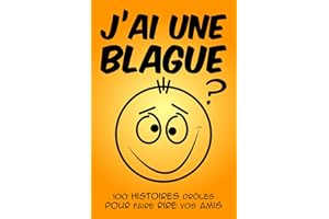 J'ai une blague (French Edition)