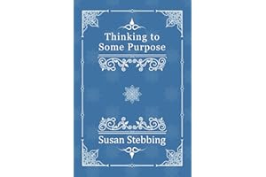 Thinking to Some Purpose