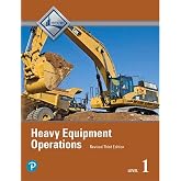 Heavy Equipment Operations Trainee Guide, Level 1