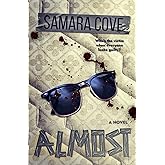 Almost: A domestic psychological thriller that will keep you guessing until the final page