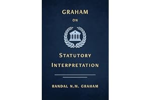 Graham on Statutory Interpretation