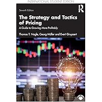 The Strategy and Tactics of Pricing: A Guide to Growing More