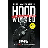 Hoodwinked: 10 Lies Americans Believe and the Truth That Will Set Them Free