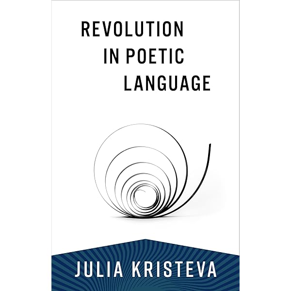 Amazon.com: Revolution in Poetic Language (European Perspectives