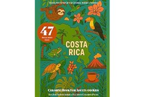 Costa Rica Coloring Book for Adults and Kids: Travel Souvenir Gift & Central America Animals, San Jose North America Vacation