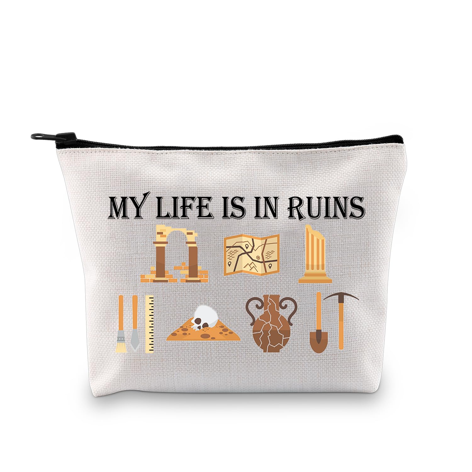 PLITI Archaeology Gifts for Women Archaeologist Gift My Life is in Ruin Funny Archaeology Student Zipper Pouch (My Life bagU)