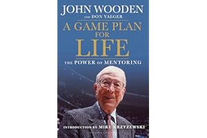 A Game Plan for Life: The Power of Mentoring