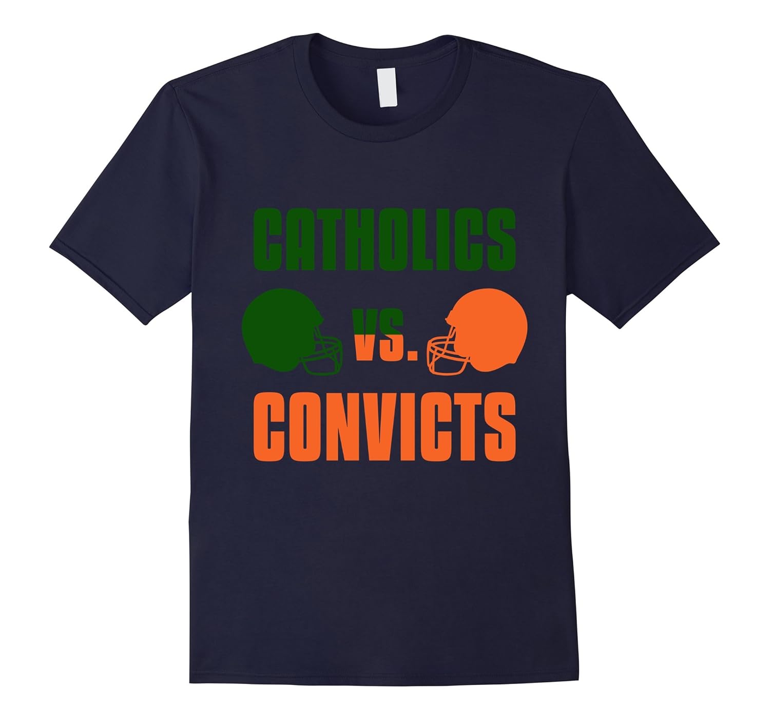 Catholics Vs Convicts T Shirt Classic Vintage Football Tee-Rose