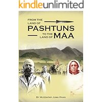 From the land of Pashtuns to the land of Maa book cover