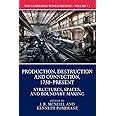 The Cambridge World History: Volume 7, Production, Destruction and Connection, 1750-Present, Part 1, Structures, Spaces, and Boundary Making