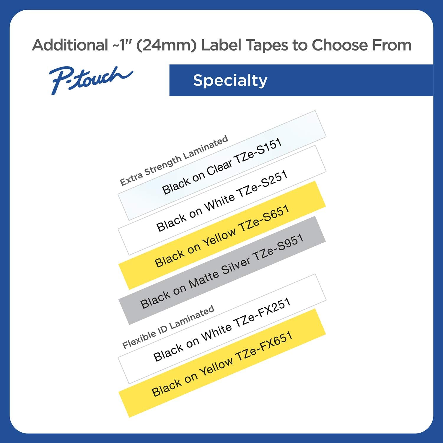 Brother P-touch ~1" (0.94") , TZe251, Black on White Standard Laminated Tape - 26.2 ft. (8m): Office Products
