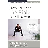 How to Read the Bible for All Its Worth: Fourth Edition