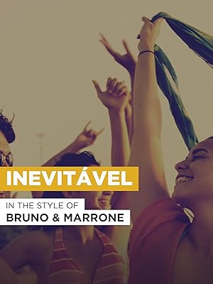 Watch Inevitavel In The Style Of Bruno Marrone Prime Video