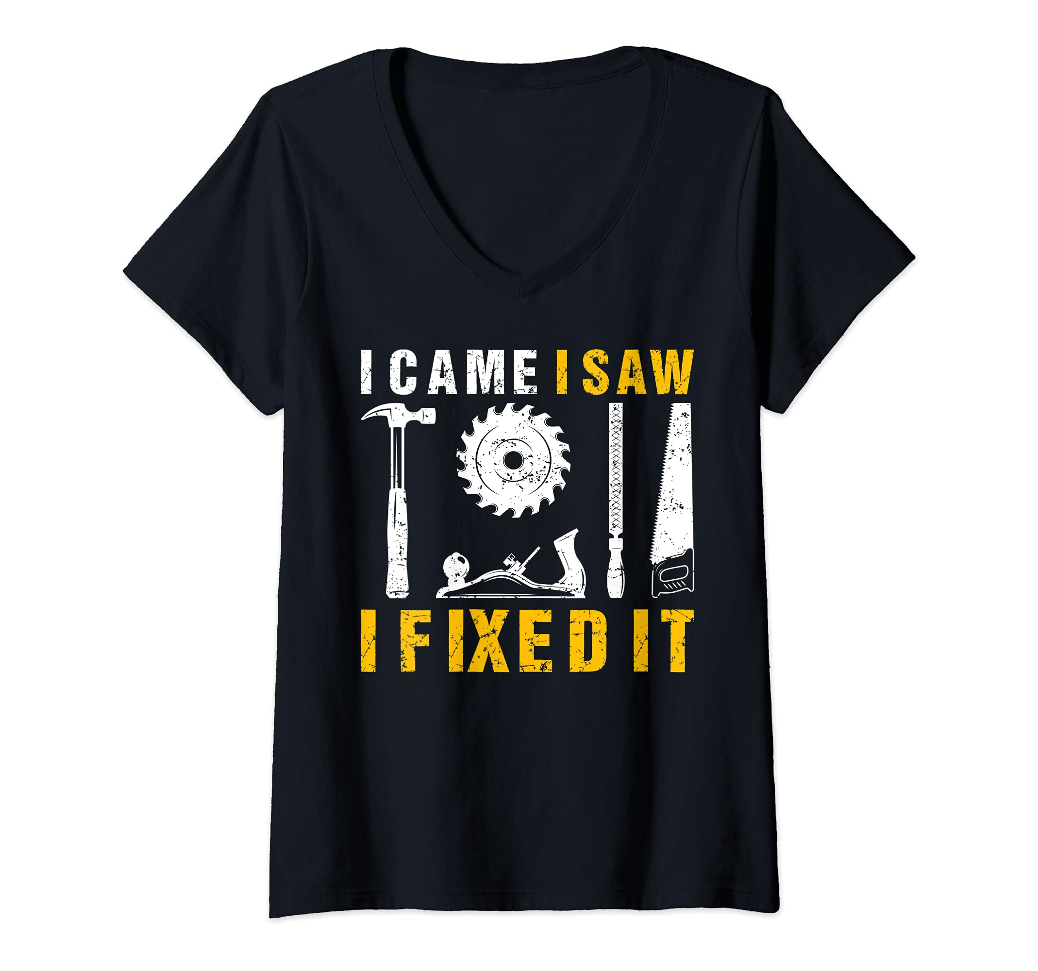 Womens I Came I Saw I Fixed It Carpenter V-Neck T-Shirt