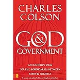 God and Government: An Insider's View on the Boundaries between Faith and Politics