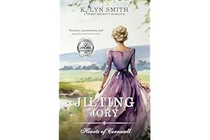 Jilting Jory: A Sweet Regency Romance (Hearts of Cornwall)