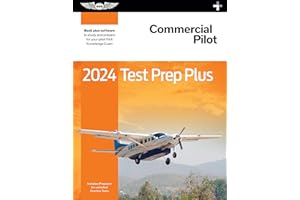 2024 Commercial Pilot Test Prep Plus: Paperback plus software to study and prepare for your pilot FAA Knowledge Exam (ASA Test Prep Series)