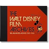 The Walt Disney Film Archives: The Animated Movies 1921-1968