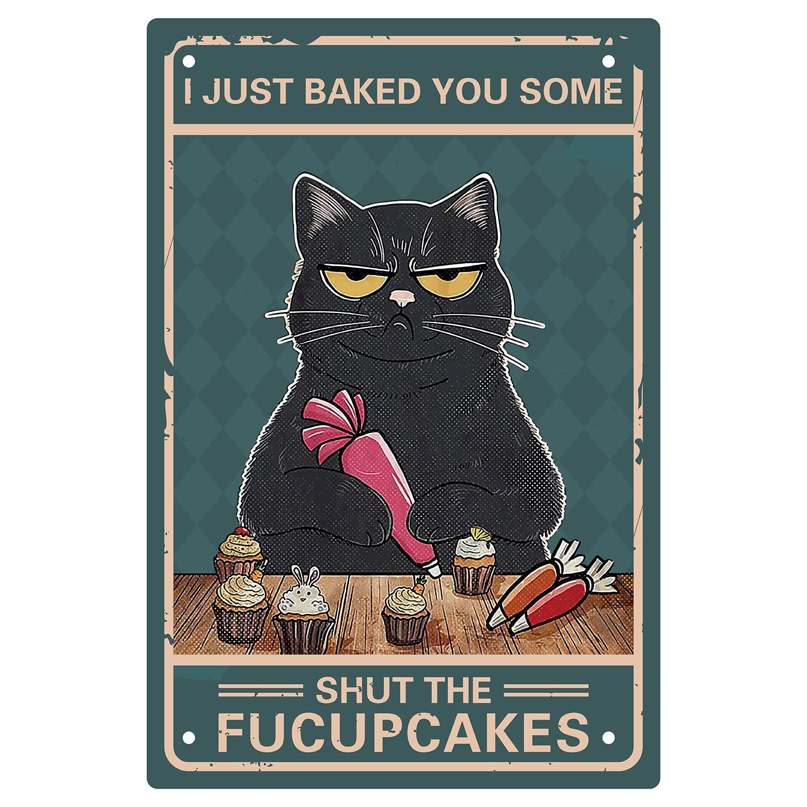 CREATCABIN Black Cat Metal Tin Sign Wall Decor Poster Vintage Retro Art Funny Paintings Plaque for Home Kitchen Coffee Cafe Bar Decorations Gift 8 x 12 Inch-I Just Baked You Some Shut The Fucupcakes