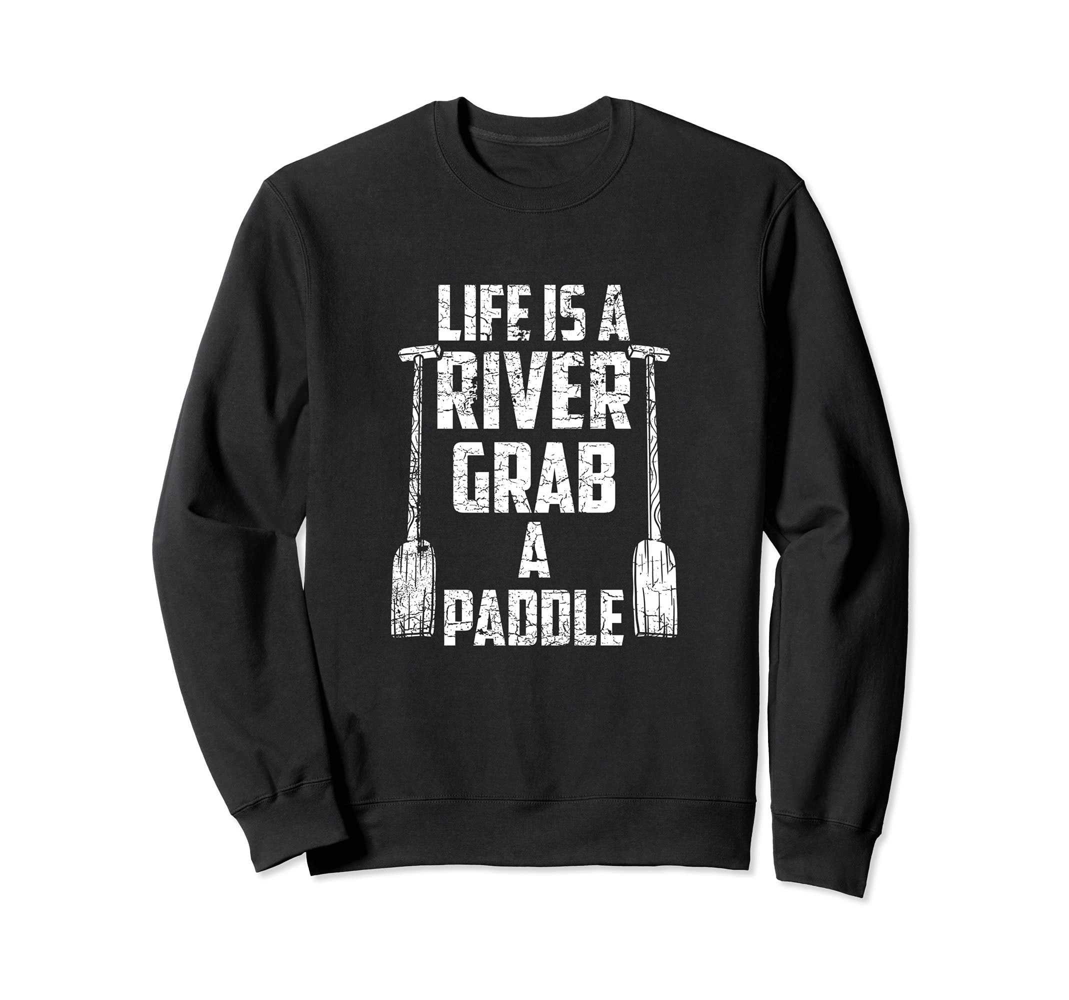 Funny Canoeing Gift for Men Kayak Paddling Paddle Rowing Sweatshirt