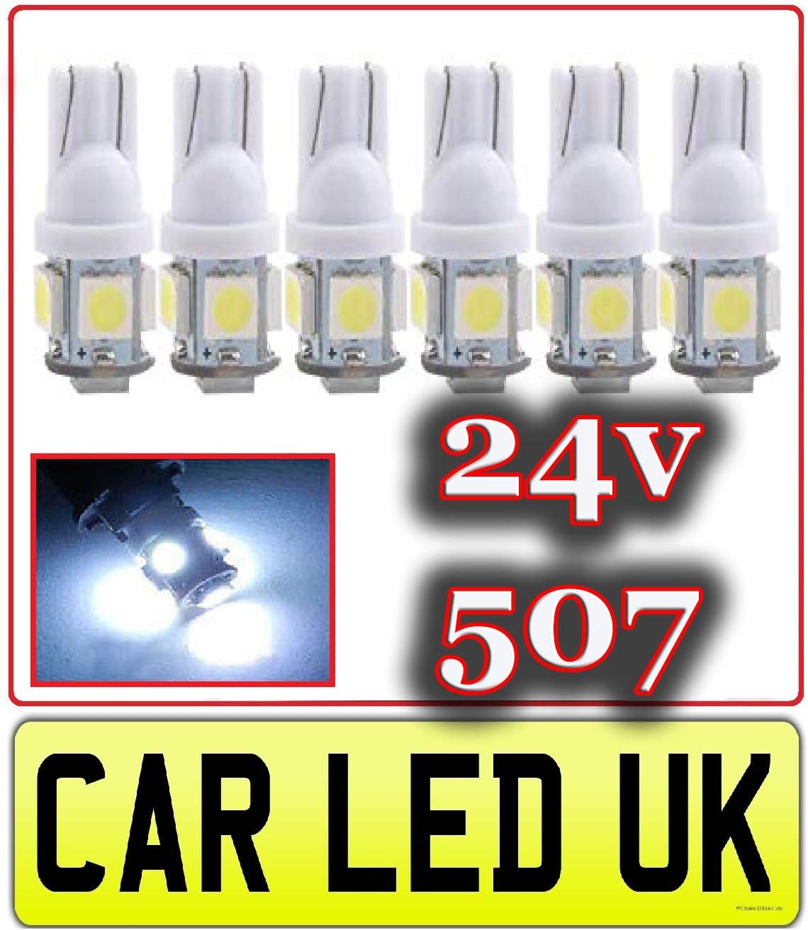 UK >> 6 x 24v HGV TRUCK LORRY HORSE BOX RACE BUS > WEDGE W5W T10 507 LED LIGHT BULBS > CAB INTERIOR SIDE MARKER LIGHTS NUMBER PLATE > 6Pcs 507 24v LED BULBS