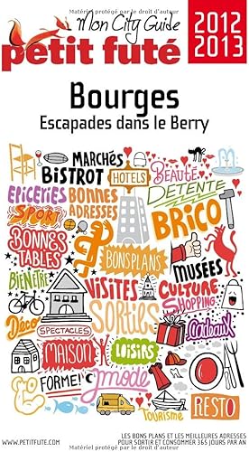 Download Petit Futé Bourges : Ecapades dans le Berry PDF