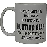 Rogue River Tactical Funny Coffee Mug Money Can't Buy Happiness But It Can Buy Hunting Gear Novelty Cup Gift For Men Hunter Hunt