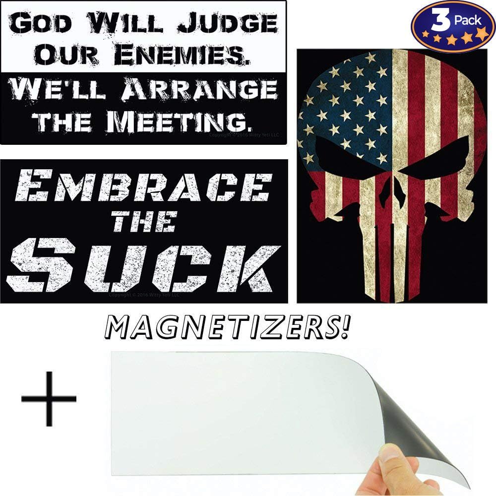 Pro US Military Bumper Sticker & Free Magnetizers 3 Pack: Embrace The Suck, God Will Judge Our Enemies Well Arrange The Meeting & American Flag Skull. Great Gift For All USA Service Members.