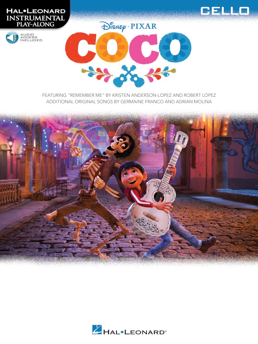Disney Pixar's Coco: Instrumental Play-Along For Cello: Instrumental Play-Along - from the Motion Picture Soundtrack