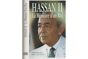 La mémoire d'un roi : entretiens avec Eric Laurent