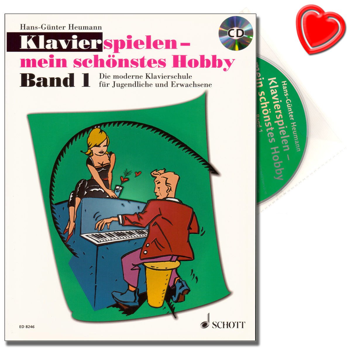 Piano jouer – Mon schönstes Hobby Band 1 – PIANO école pour les jeunes et adultes – Une faciles, pädagogisch durchdachte Guide avec CD et cœur coloré Note Pince