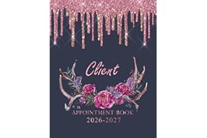 2026-2027 Client Appointment Book: Booking for Salons, Hairdressers, Spa and Nail, Weekly Planner 15 Minute Increment with ta