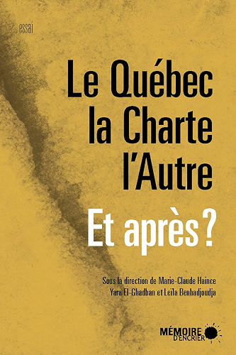 Download Le Québec, la Charte, l'Autre Et après? PDF