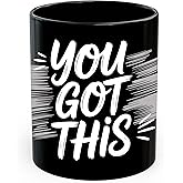 You Got This Ceramic Coffee Mug 11oz Motivational Inspirational Quote - Tea Coffee Mug with Comfortable Grip - Unique Fun Gift Cup for Office or Home - Vibrant Long-Lasting Print ID45211