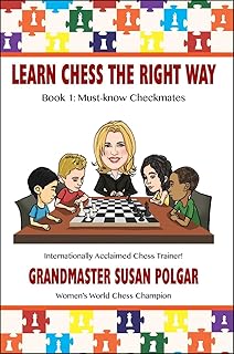 Russell Enterprises Learn Chess the Right Way: Book 1: Must-Know Checkmates