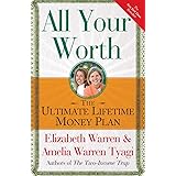 All Your Worth: The Ultimate Lifetime Money Plan