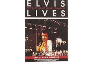 Elvis Lives: The 25th Anniversary Concert