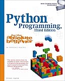 Python Programming for the Absolute Beginner, 3rd Edition