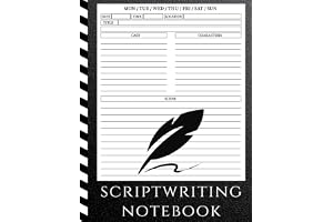 Scriptwriting Notebook: Screenplay Writing Journal To Keep Record Of Date, Time, Location, Title, Cast, Character, Scene ǀ Perfect Gifts For Script Writers ǀ 8.5’’x 11’’ 120 Pages
