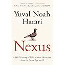 Nexus: A Brief History of Information Networks from the Stone Age to AI