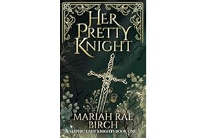 Her Pretty Knight (Sapphic Lady Knights)