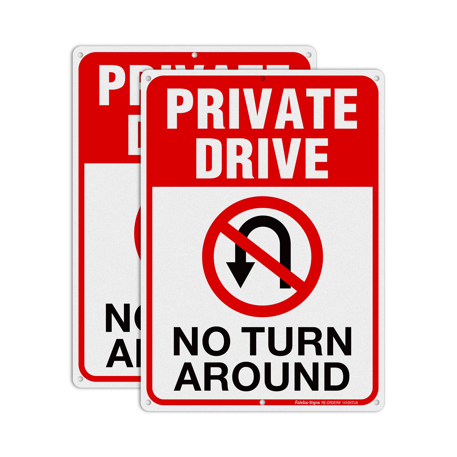 Faittoo Private Drive Sign, No Turn Around Sign - 2 Pack - 35 x 30 cm .040 Rust Free Heavy Aluminum, Reflective, Waterproof, Weatherproof and Fade.