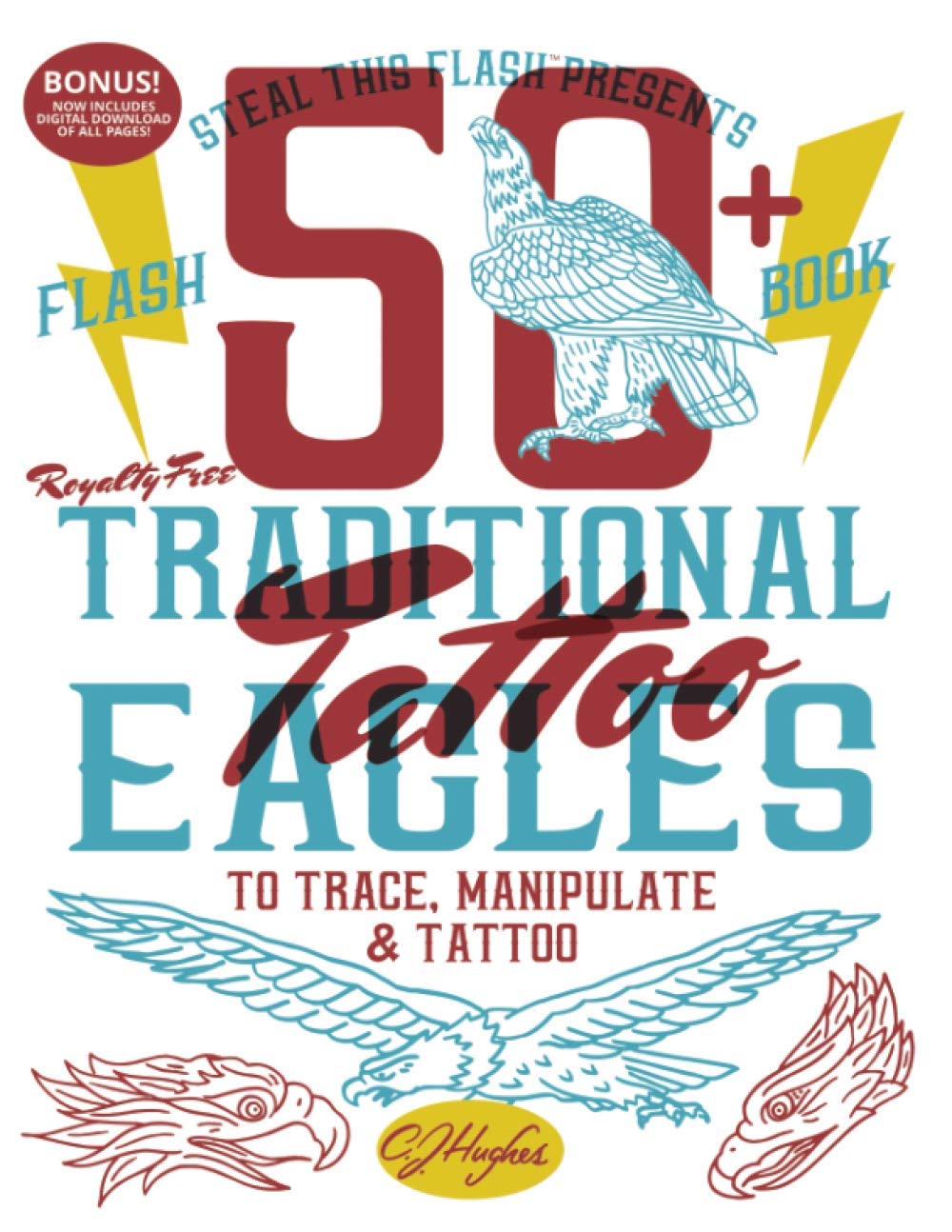50+ Traditional Tattoo Eagles to Trace, Manipulate & Tattoo - Steal This Flash Presents