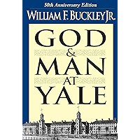 God and Man at Yale: The Superstitions of 'Academic Freedom' book cover