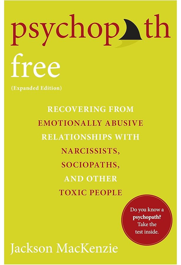 Psychopath Free by Jackson MacKenzie (2015-09-03): Jackson