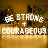 Be Strong and Courageous Neon Sign Dimmable Neon Signs for Wall Decor Positive Affirmations LED Signs USB Light Up Sign for Boy Girl Room Playroom Nursery Wall Decor Bedroom Christian Wall Art